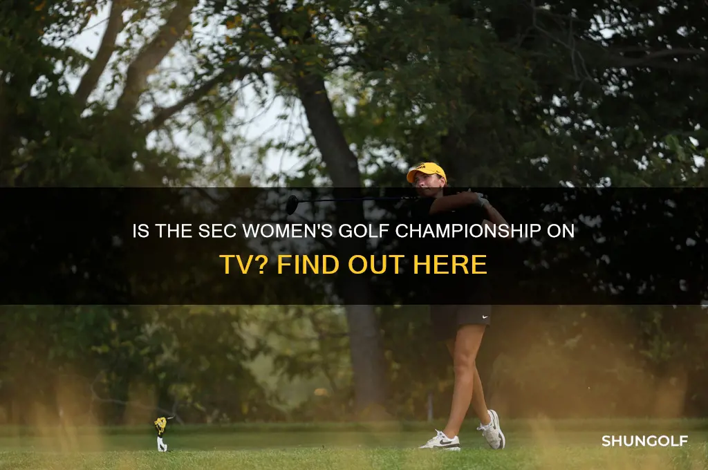 is sec womens golf championship on tv