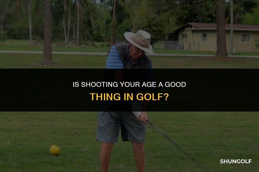 is sgooting your age a good thing in golf