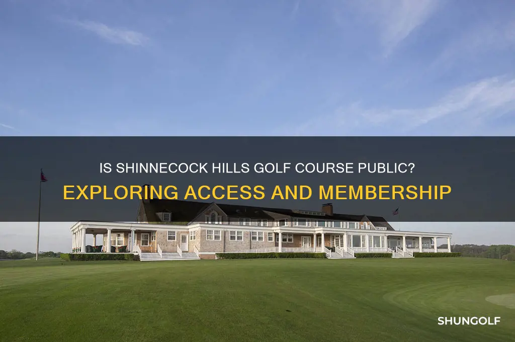 is shinnecock golf course public