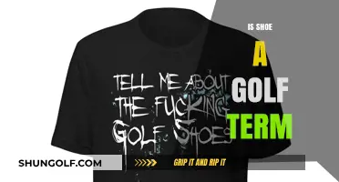 Exploring the Tee Box: Is 'Shoe' Really a Golf Term?