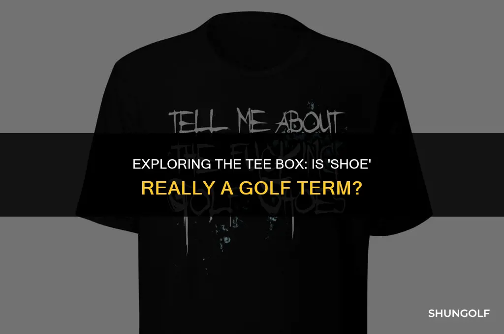 is shoe a golf term