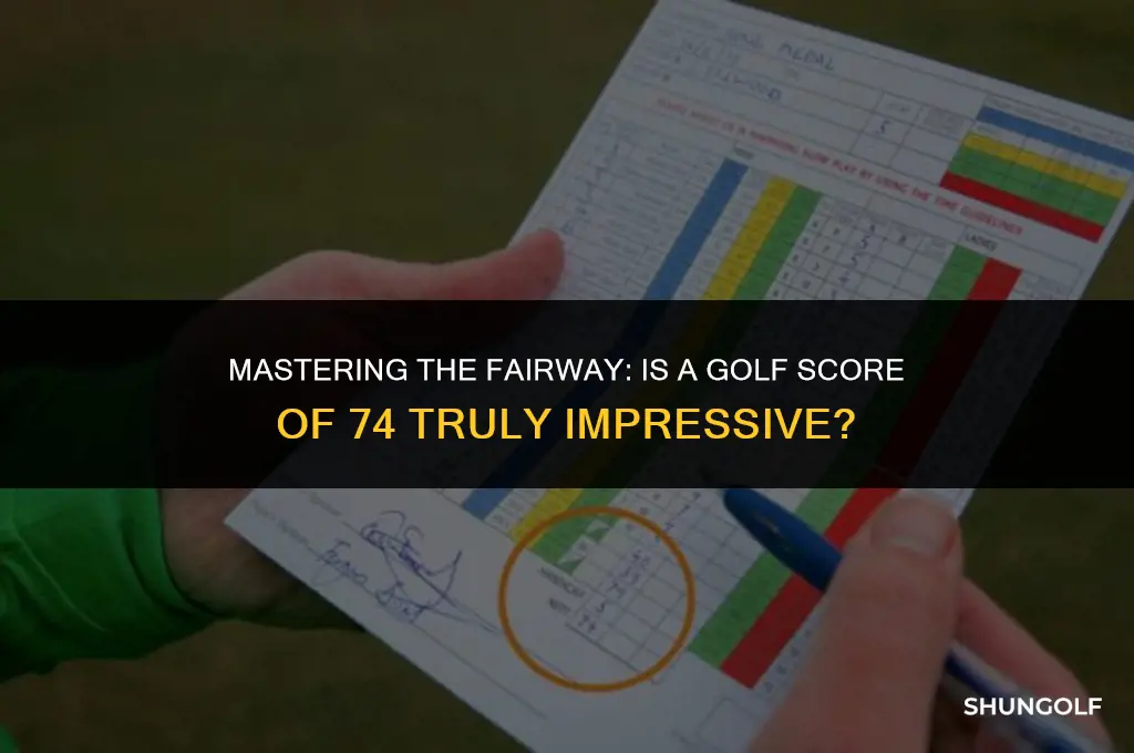 is shooting 74 in golf good