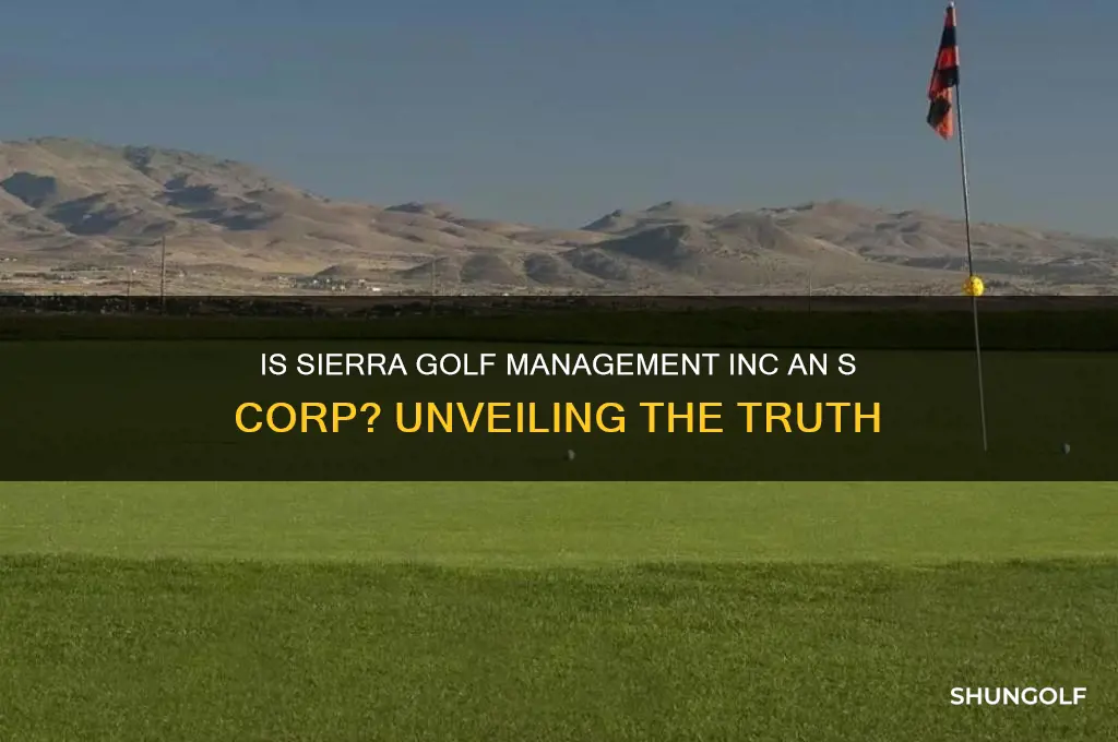is sierra golf management inc a s corp