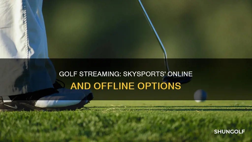 is skysports golf offline