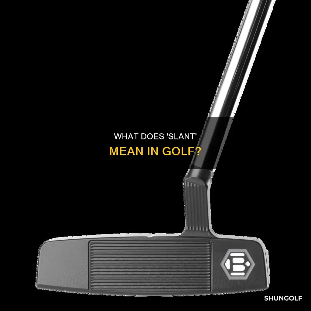 is slant a golf term