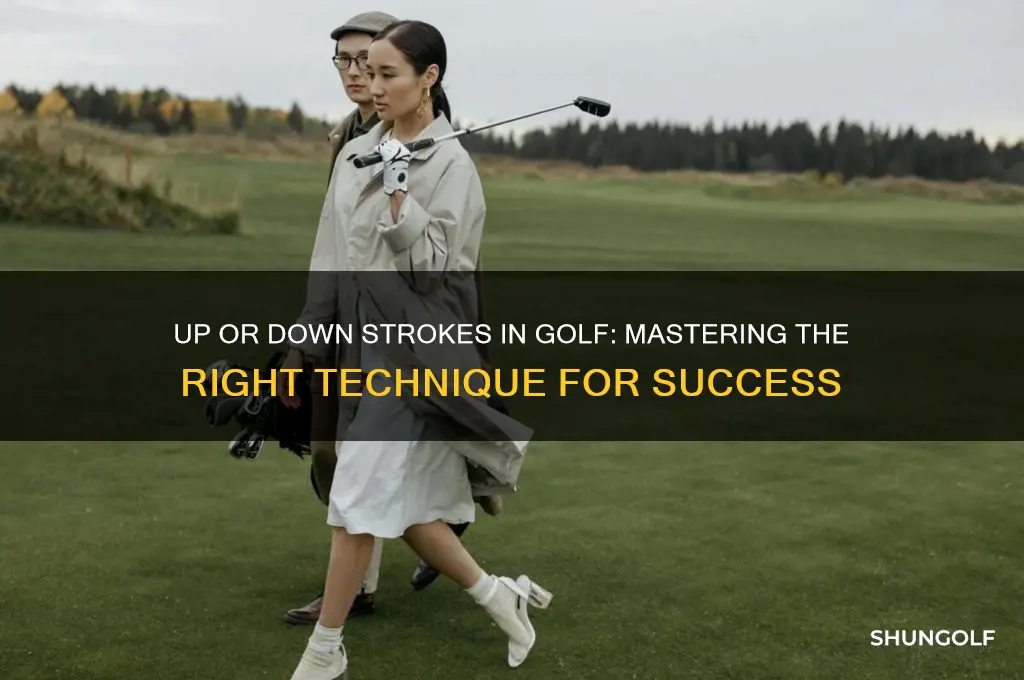 is someone up or down strokes in golf