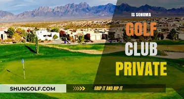 Is Sonoma Golf Club Private? Exploring Membership and Access Details