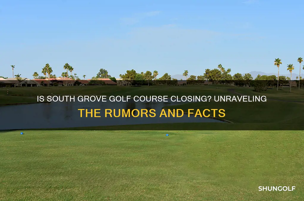 is south grove golf course closing