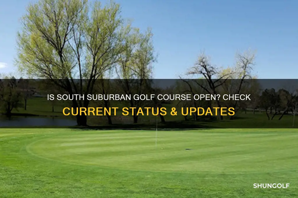 is south suburban golf course open
