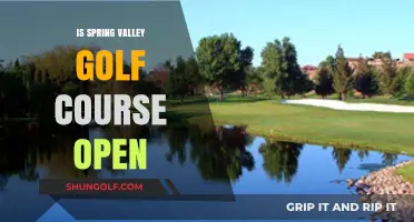 Is Spring Valley Golf Course Open? Check Current Status & Updates