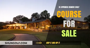 Is Springs Ranch Golf Course for Sale? Exploring the Rumors