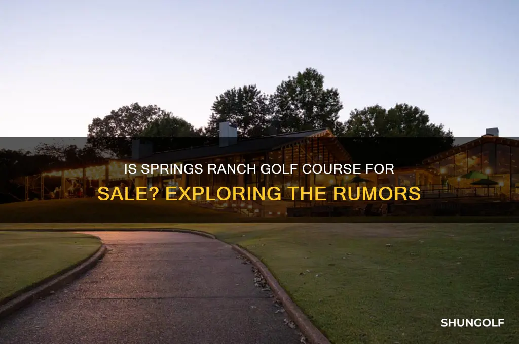 is springs ranch golf course for sale