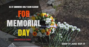 Is St Andrews Golf Club Closed on Memorial Day?
