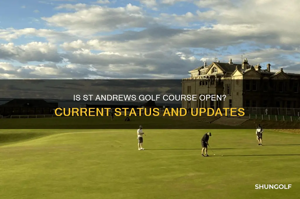 is st andrews golf course open