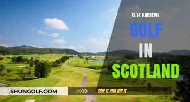 Golfing at St Andrews, Scotland: A Historical Experience