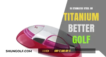 Stainless Steel vs. Titanium: Which Golf Club Material Wins?