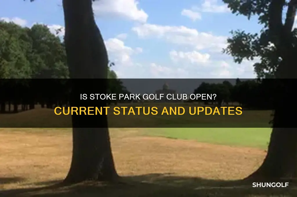 is stoke park golf club open