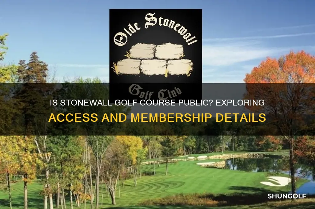 is stonewall golf course public