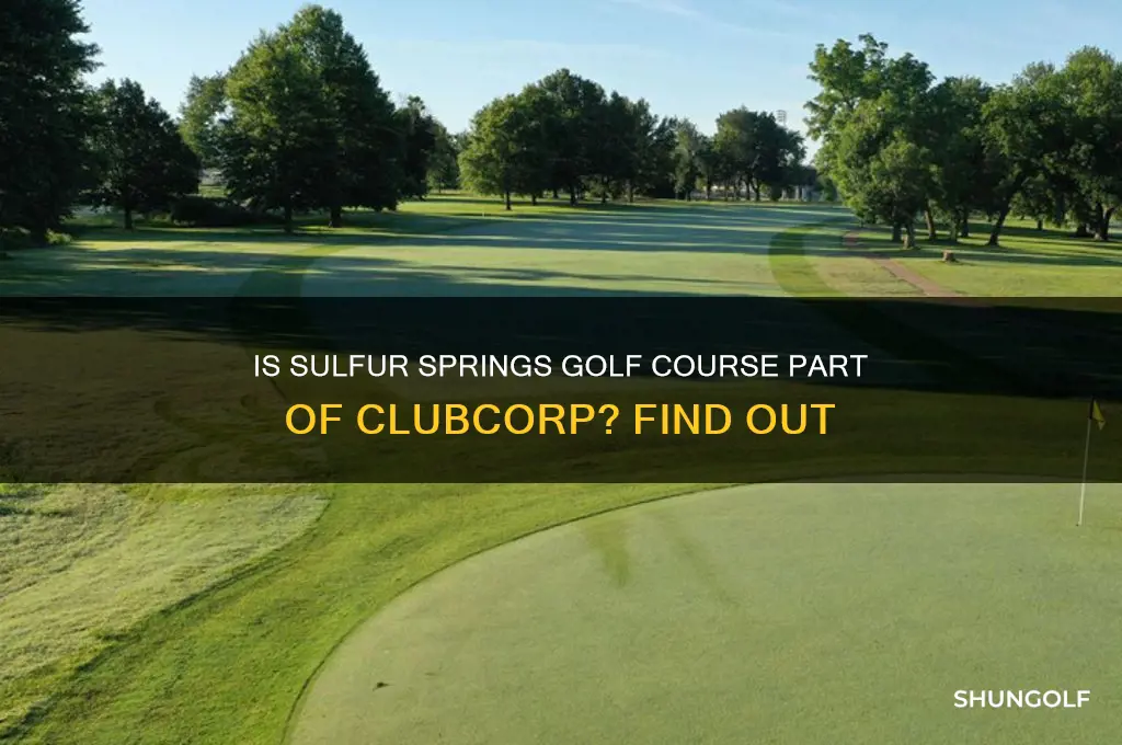 is sulfer springs golf course a member of clubcorp