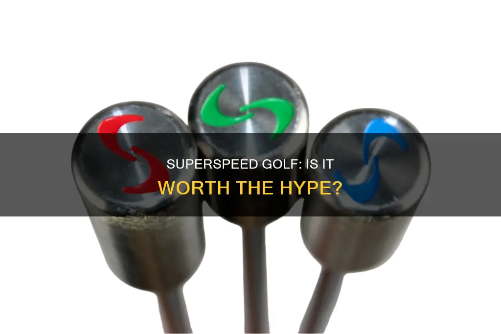 is superspeed golf worth it