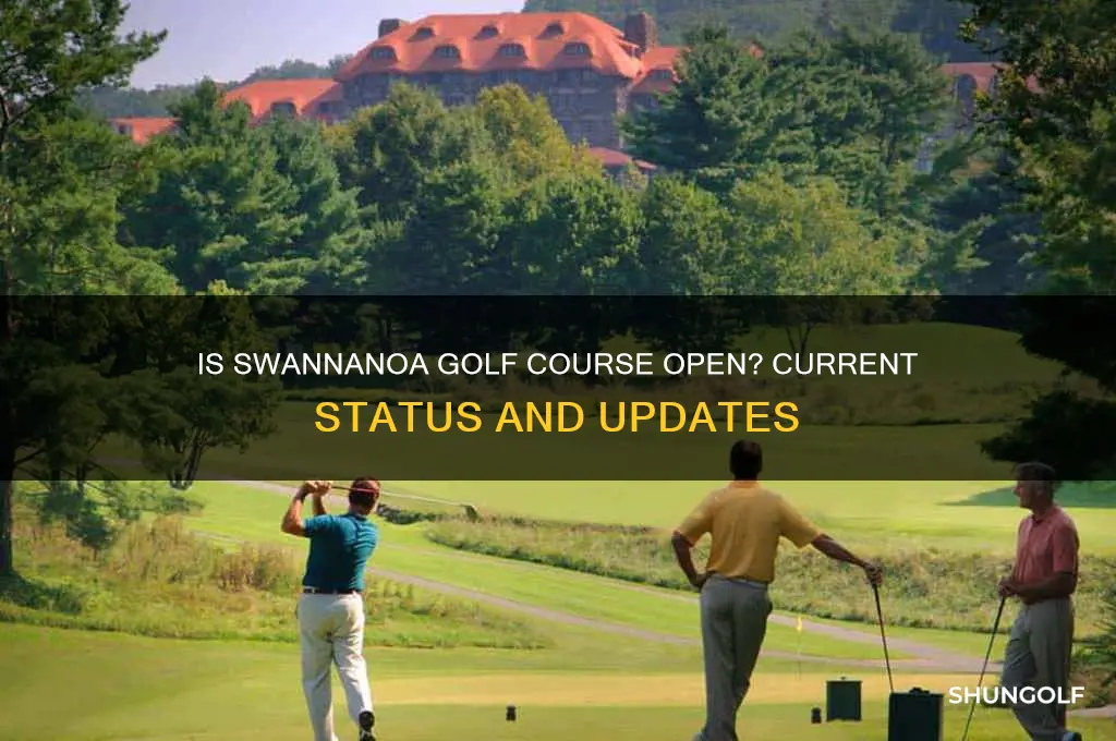 is swannanoa golf course open