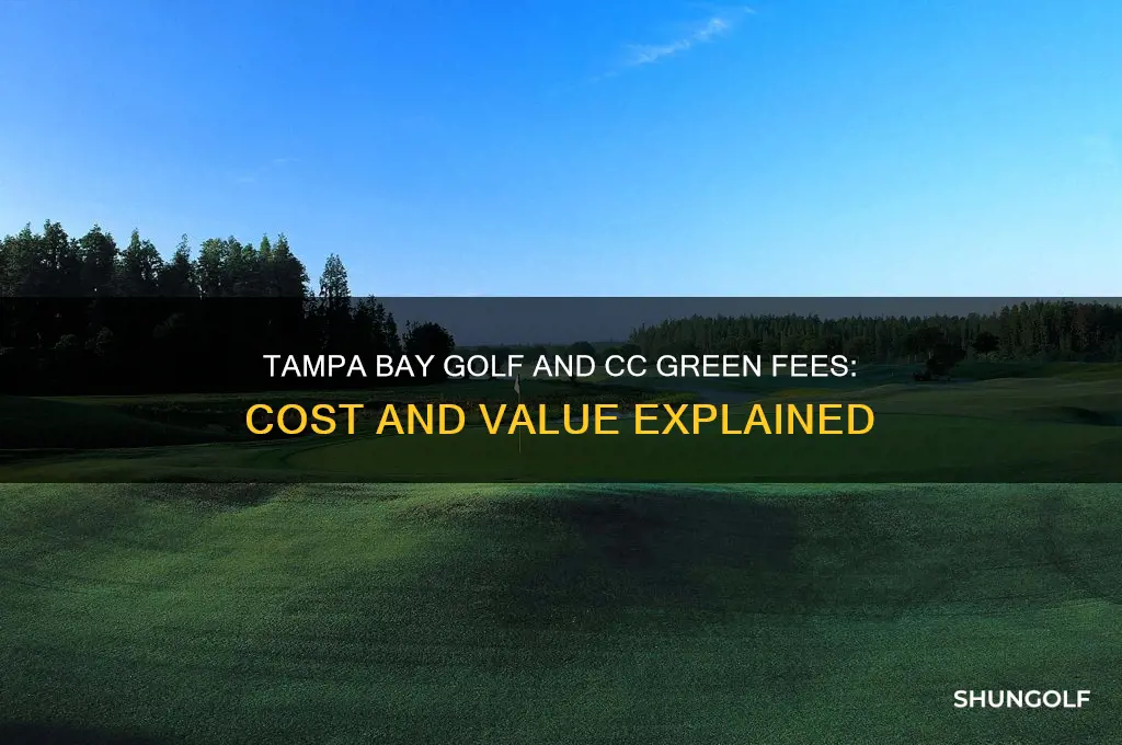 is tampa bay golf and cc green fees