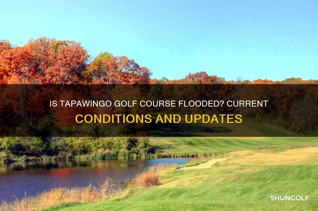 is tapawingo golf course flooded