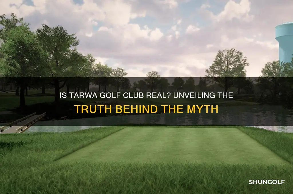 is tarwa golf club real