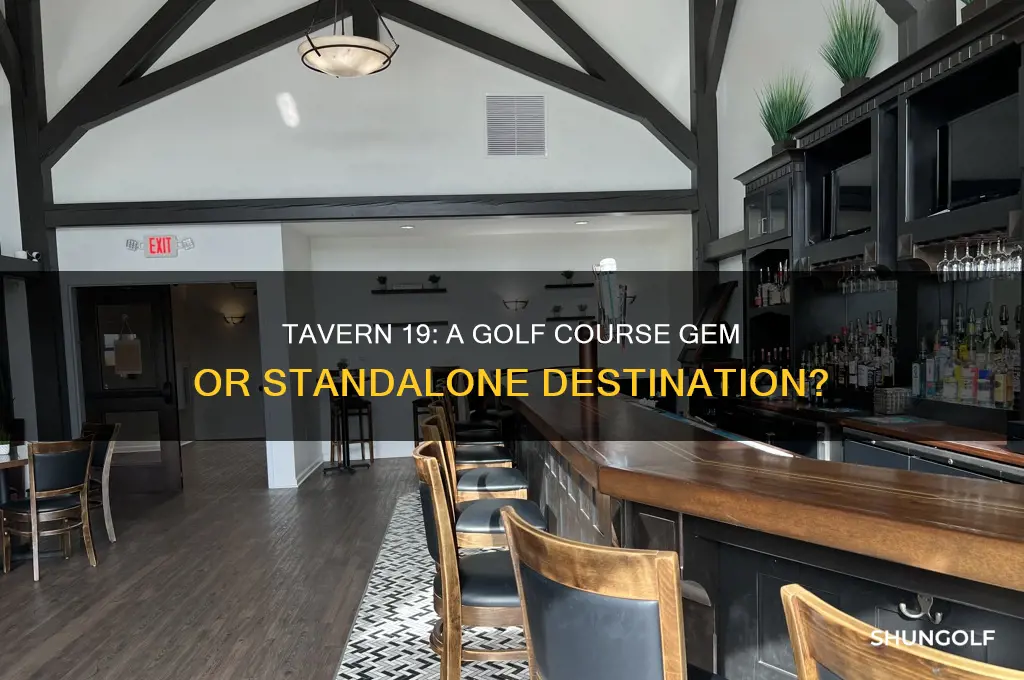 is tavern 19 on a golf course