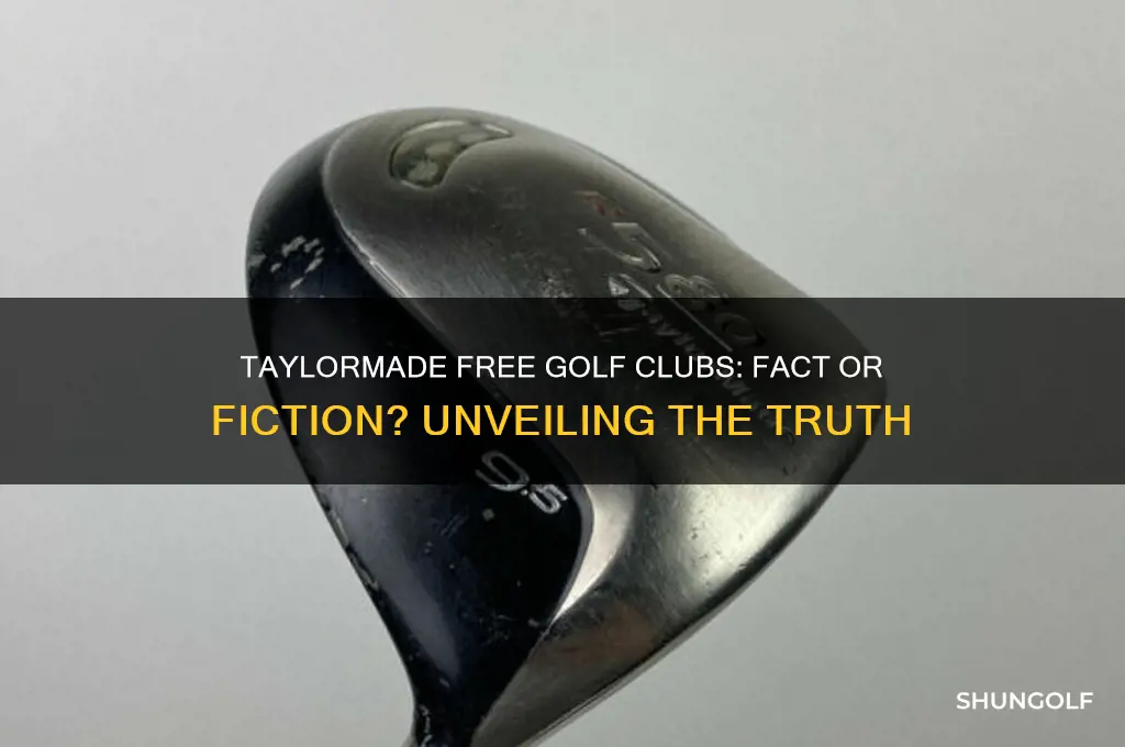 is taylor made giving away free golf clubs