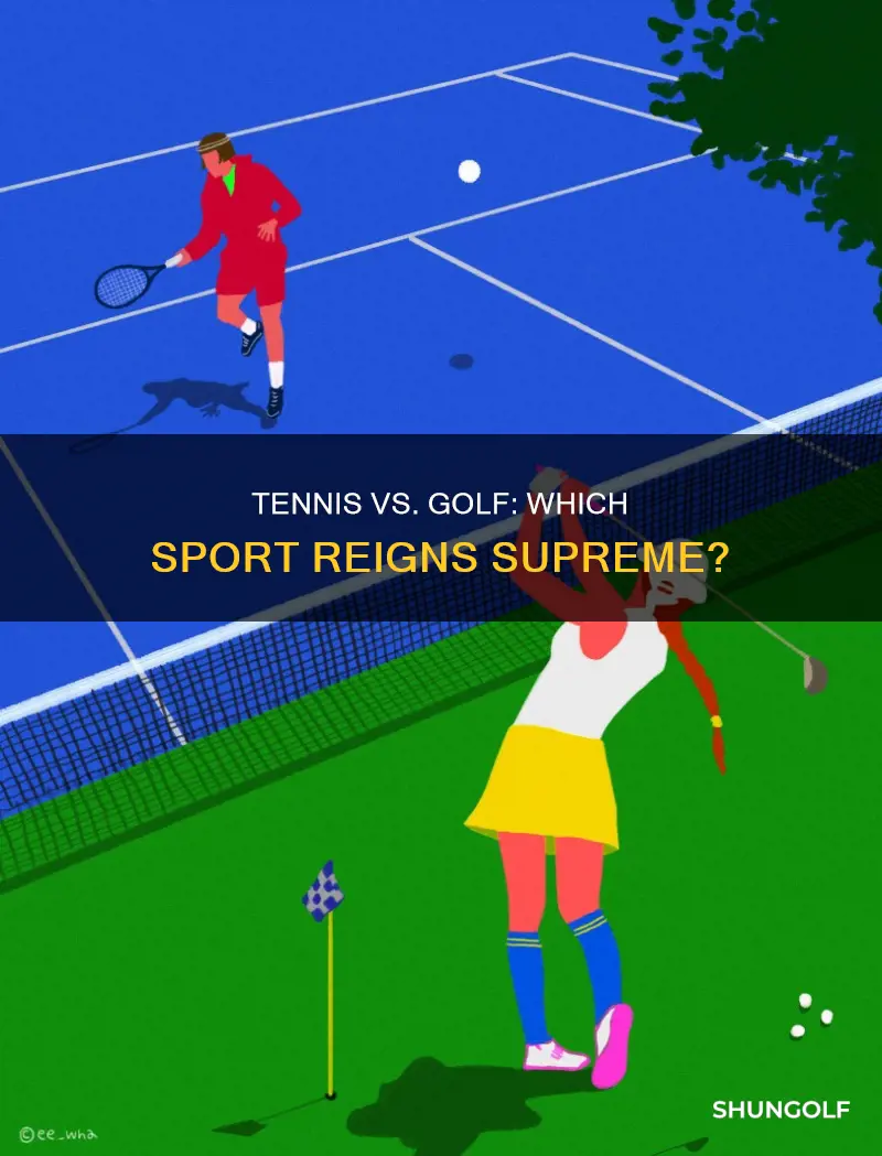 is tennis better than golf