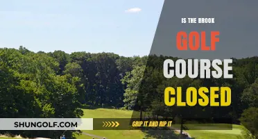 Is The Brook Golf Course Closed? Current Status and Updates