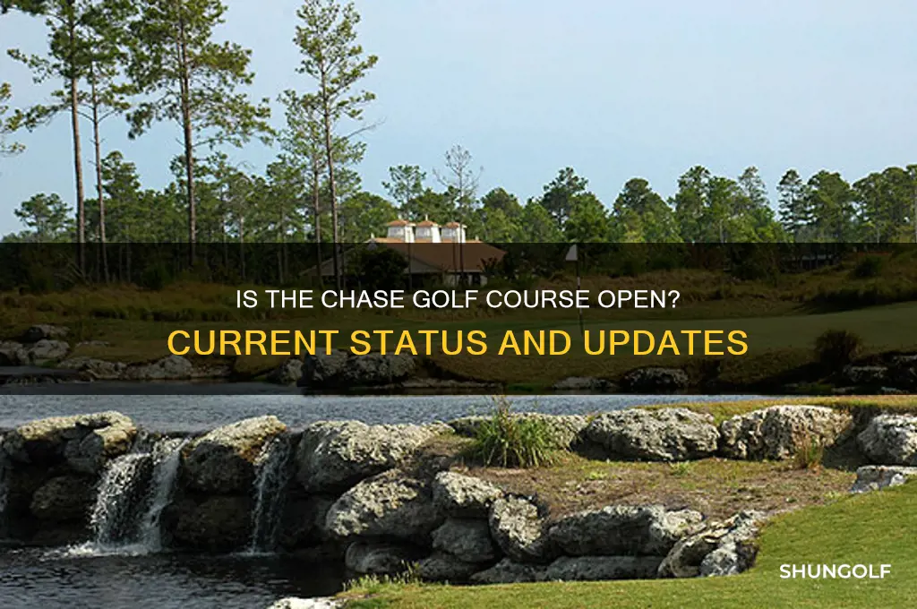 is the chase golf course open