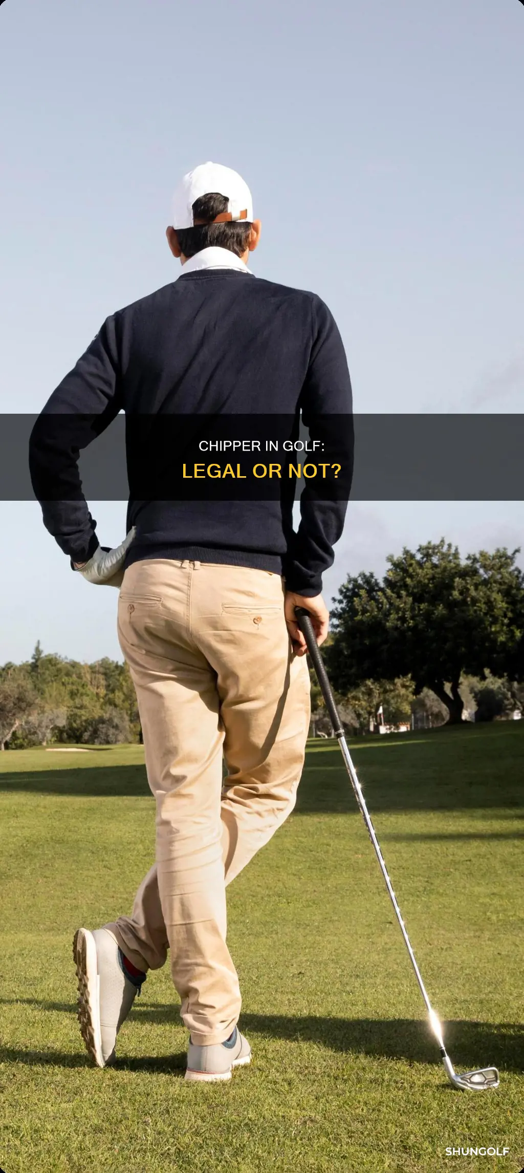 is the chipper legal in golf