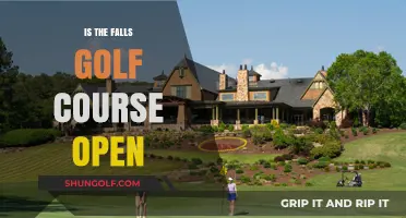 Is The Falls Golf Course Open? Current Status and Updates