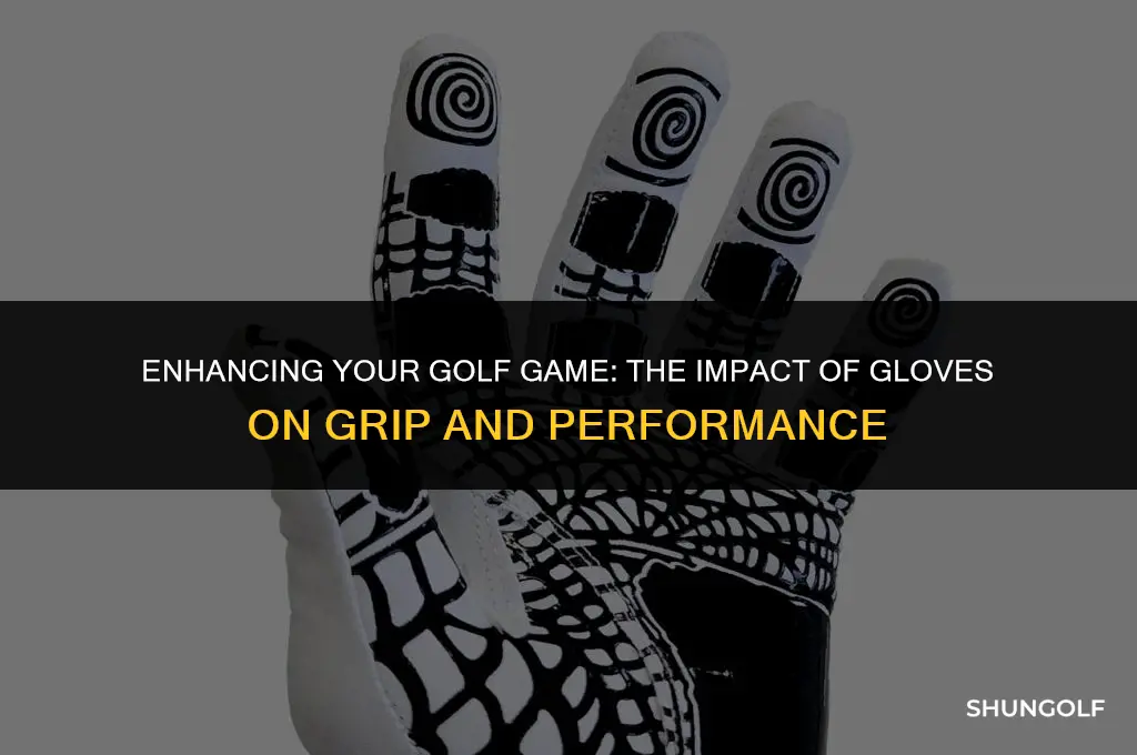 is the glove in golf help with better grip