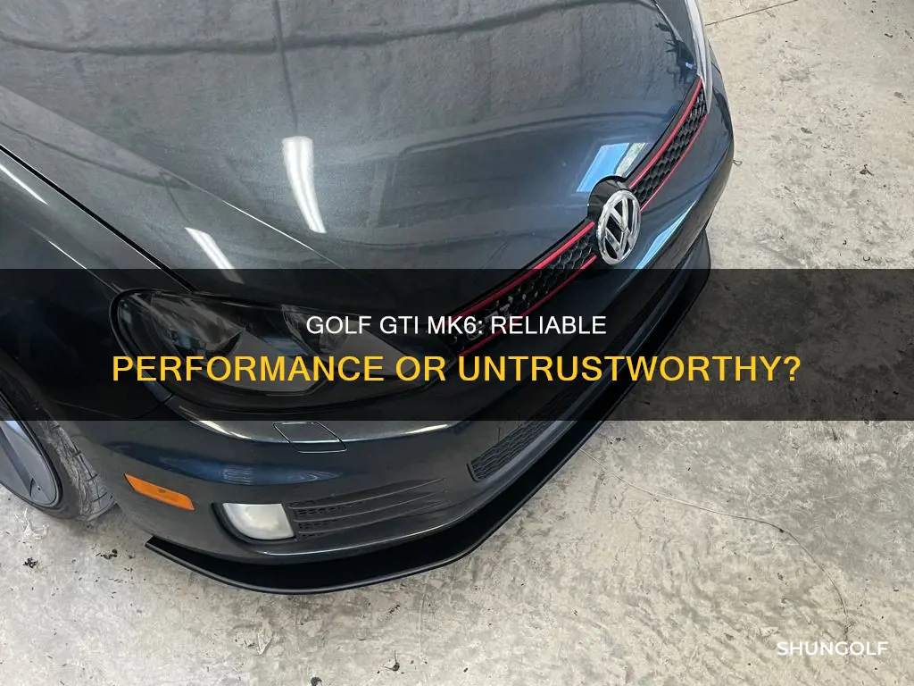 is the golf gti mk6 reliable