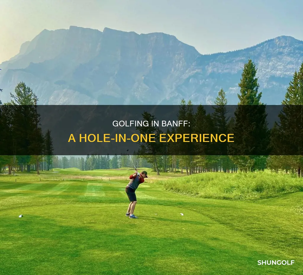 is the golf in banff area