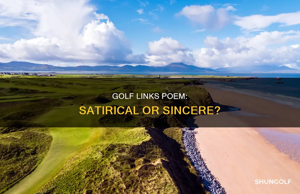 is the golf links poem satire