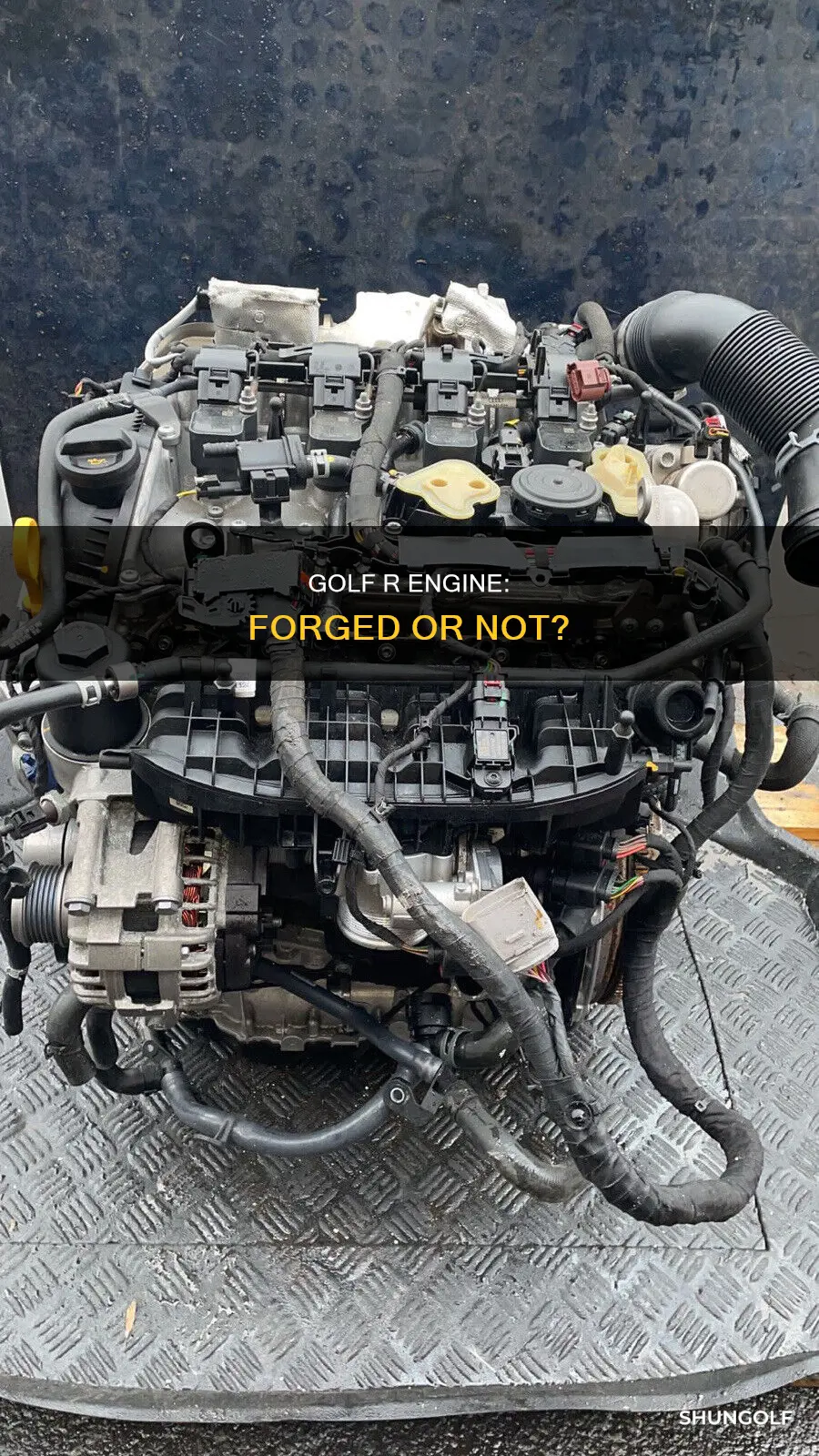 is the golf r engine forged