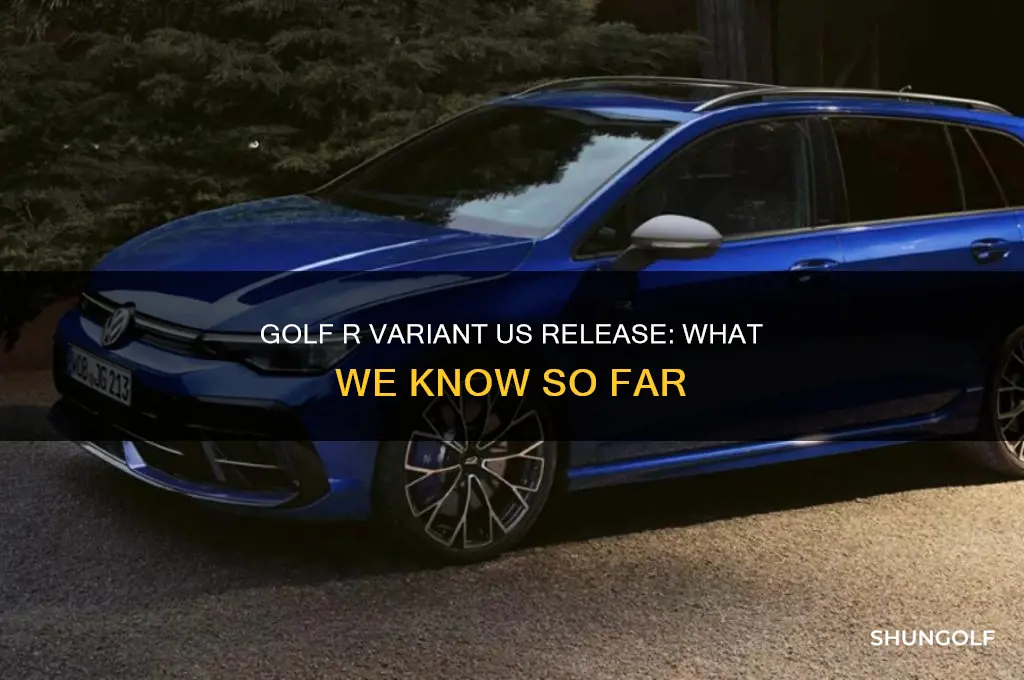 is the golf r variant coming to the us