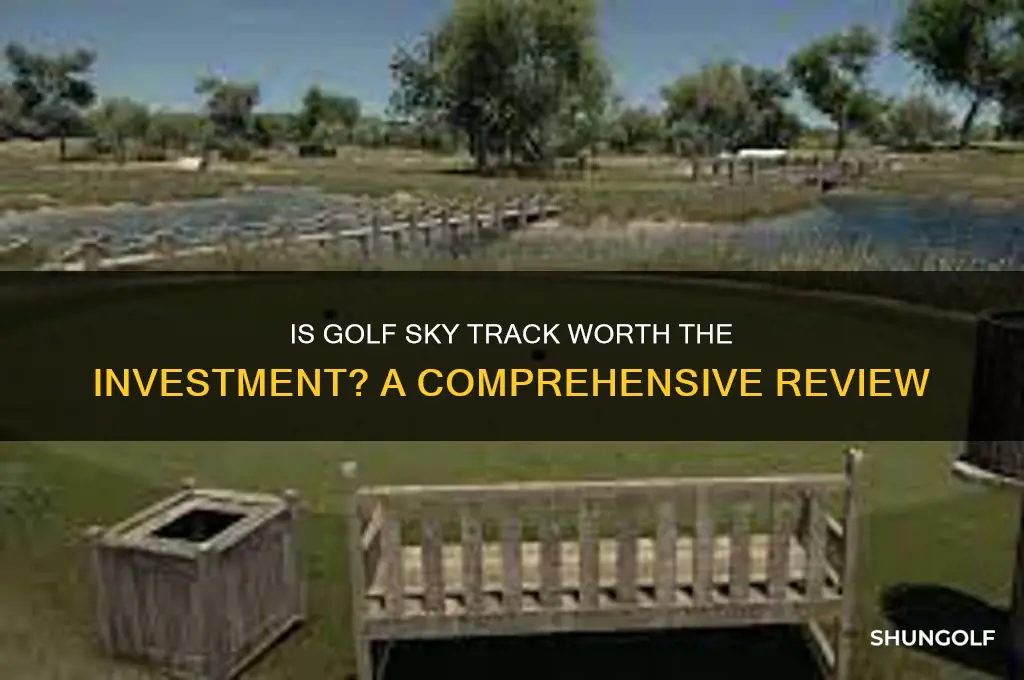 is the golf sky track worth it