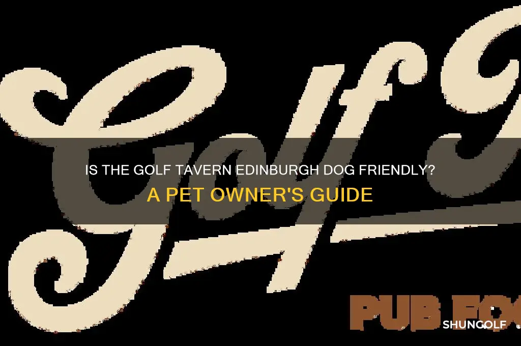 is the golf tavern edinburgh dog friendly