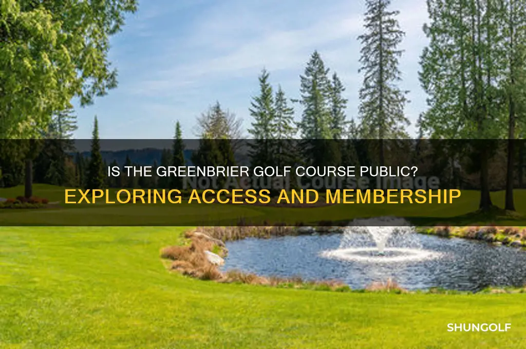is the greenbrier golf course public