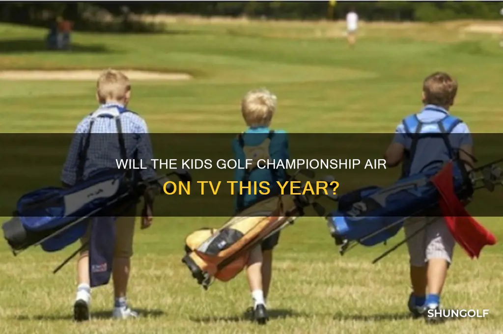 is the kids golf championship being televised