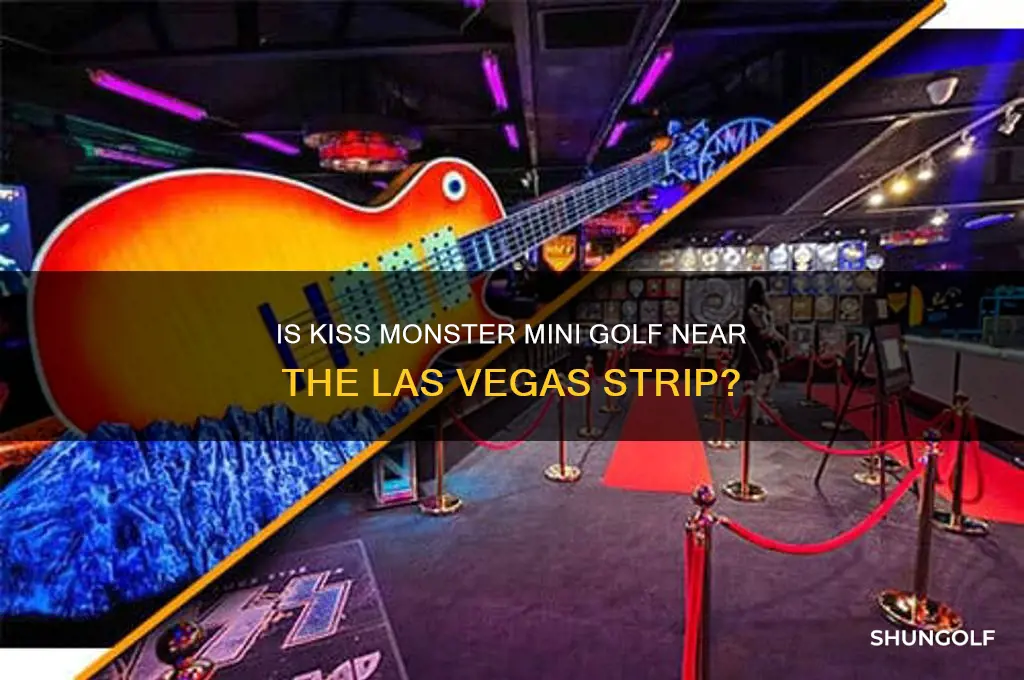 is the kiss by monster mini golf near the strip