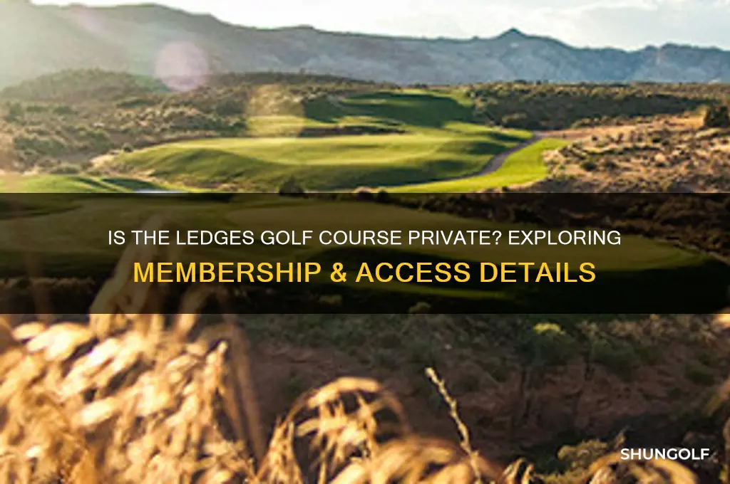 is the ledges golf course private