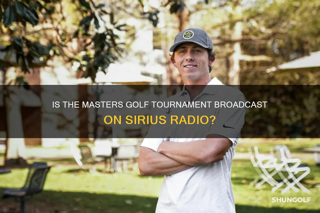 is the masters golf on sirius radio