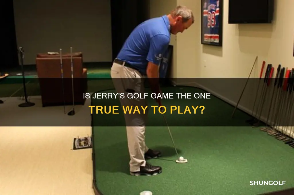 is the one true way jerry golf game
