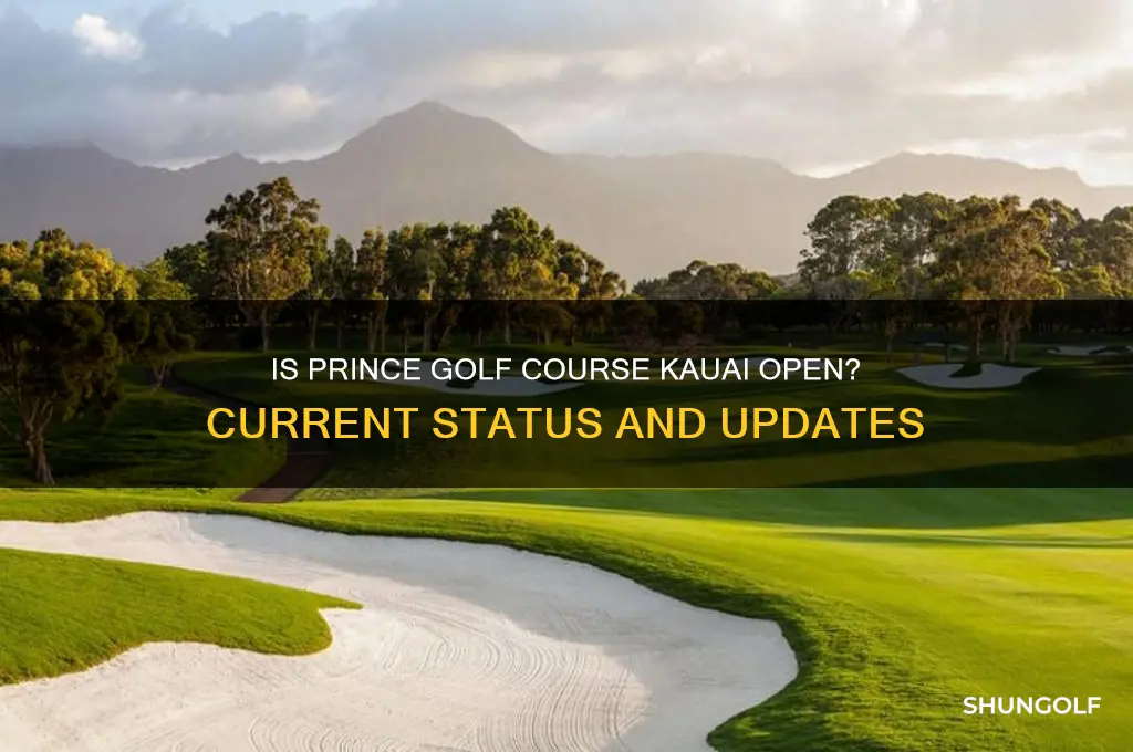 is the prince golf course in kauai open